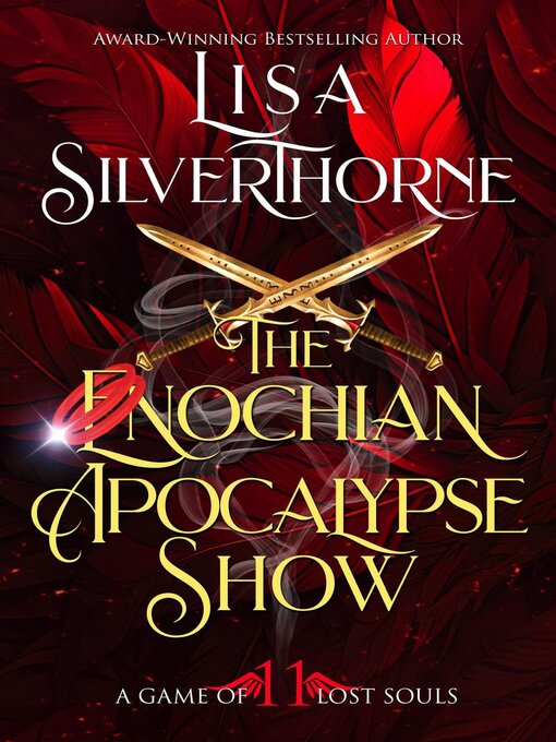 Title details for The Enochian Apocalypse Show by Lisa Silverthorne - Available
